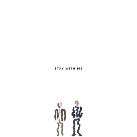 STAY WITH ME | Boomplay Music