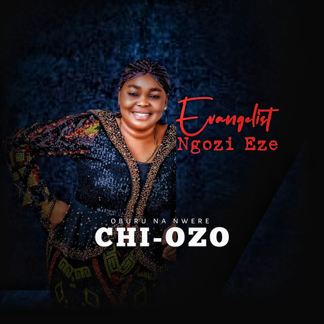 OBURU NA NWERE CHI OZO | Boomplay Music