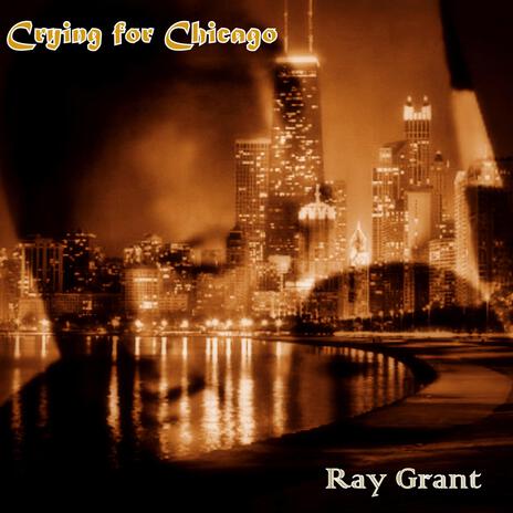 Crying for Chicago | Boomplay Music