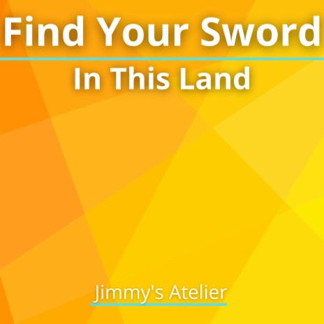 Find Your Sword In This Land (From Sword Art Online: Alicization) (Epic Version) | Boomplay Music