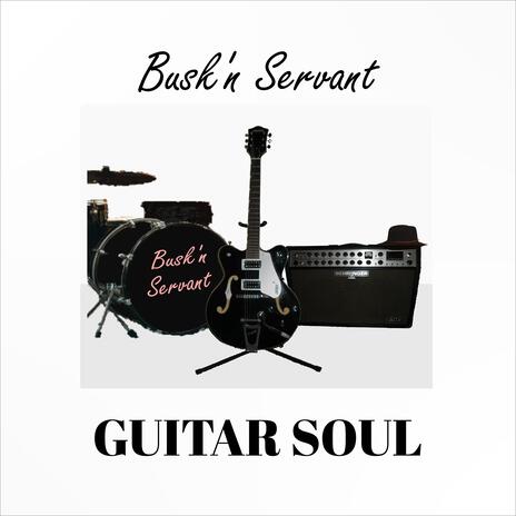 Guitar Soul | Boomplay Music