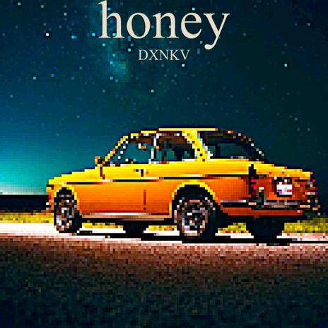 Honey | Boomplay Music