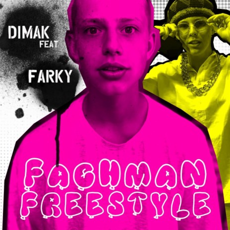 Fachman (Freestyle) ft. FARKY | Boomplay Music