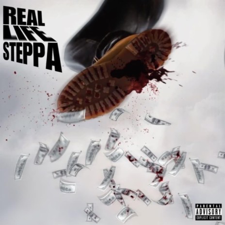 Real life steppa | Boomplay Music
