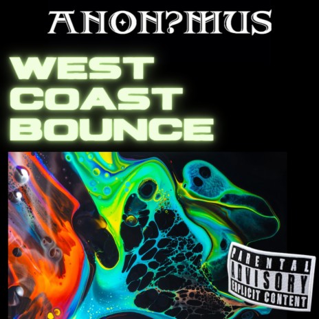 West Coast Bounce (Dave Lee Remix) ft. Dave Lee