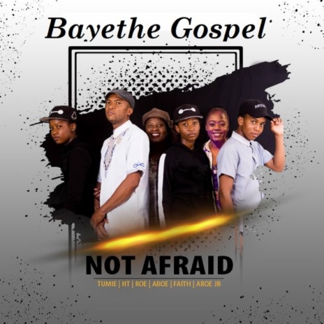 Not Afraid (feat. Abokoe Makawa, Atumisoe Makawa, Faith Manwere, Aroe JB & HT) | Boomplay Music