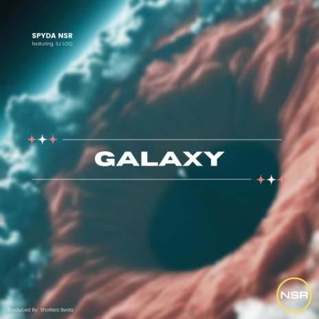 Galaxy ft. SJ LOQ