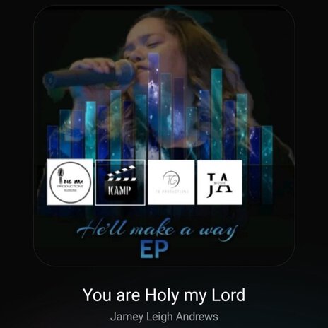 You Are Holy My Lord ft. Jamey Andrews