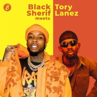 Black Sherif Meets Tory Lanez