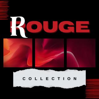 Rouge Collection