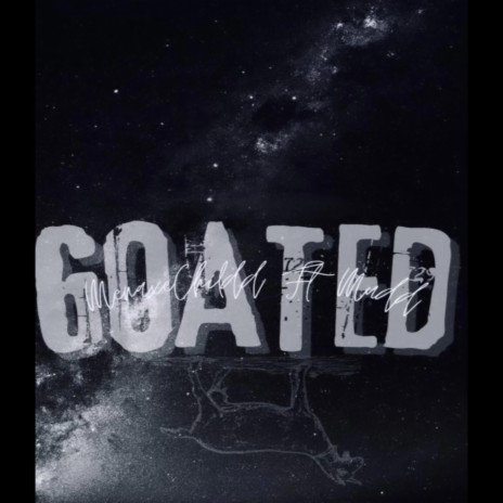 Goated ft. Mudd | Boomplay Music