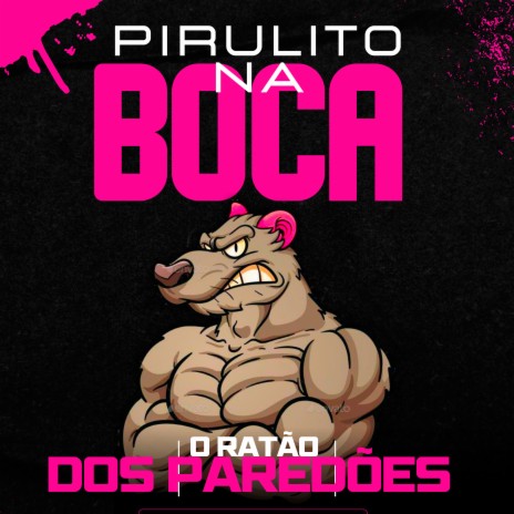 Pirulito na boca | Boomplay Music