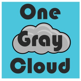 One Grey Cloud