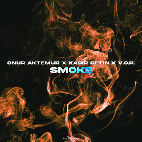 Smoke ft. Kadir Çetin & V.O.P. | Boomplay Music