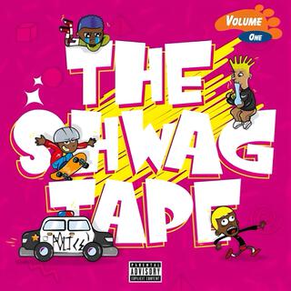 The Shwag Tape, Vol. 1