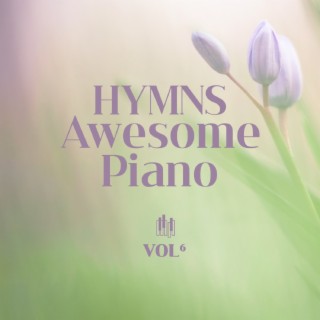 HYMNS AWESOME PIANO 6