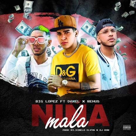 Niña mala ft. Daxel & Reehus | Boomplay Music