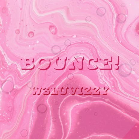 BOUNCE!