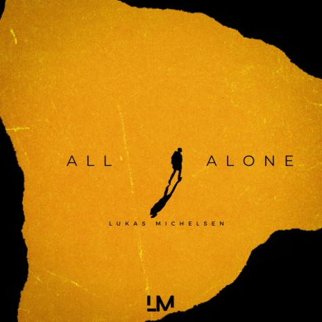 All Alone | Boomplay Music