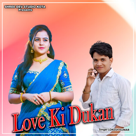 Love Ki Dukan