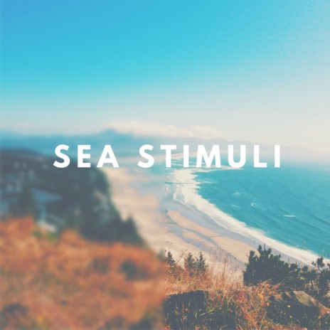 SEA STIMULI | Boomplay Music