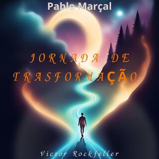 Jornada de Transformação com Pablo Marçal