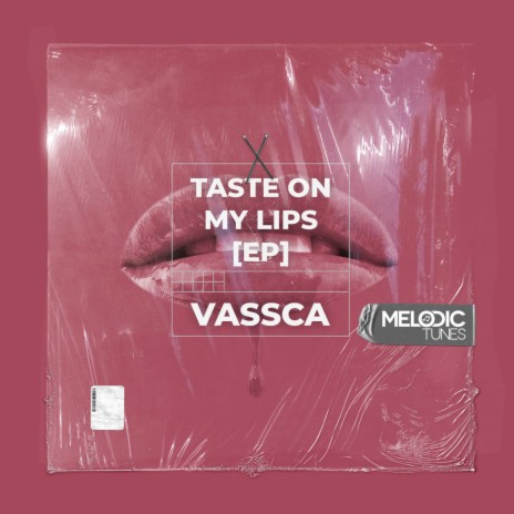 Taste On My Lips (Extended Mix) | Boomplay Music