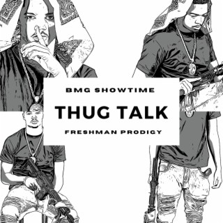 Thug Talk ((Instrumental))