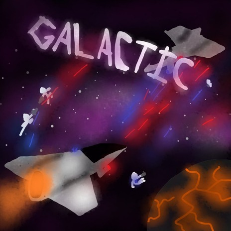 Galactic | Boomplay Music