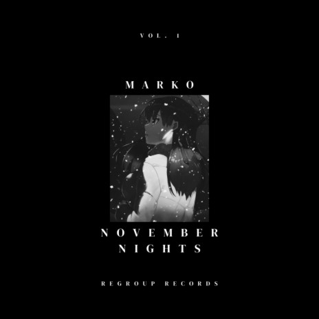 November Nights | Boomplay Music