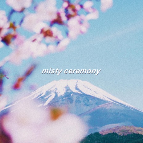 Misty Ceremony ft. bearbare | Boomplay Music