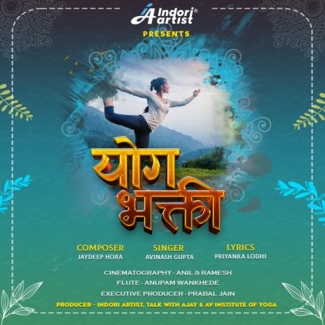 Yog Bhakti Yog Shakti ft. Jaydeep, Avinash Gupta, Priyanka Lodhi, Anupam Wankhede & Ajay Vaktariya | Boomplay Music