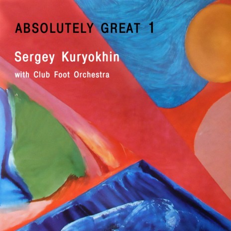 Absolutely Great 1. October 21st, Pt. 1 ft. Club Foot Orchestra | Boomplay Music