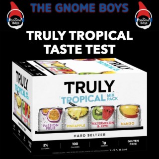 Taste Test #7: Truly Tropical Seltzer