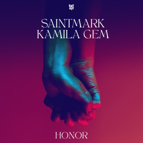Honor ft. Kamila Gem | Boomplay Music