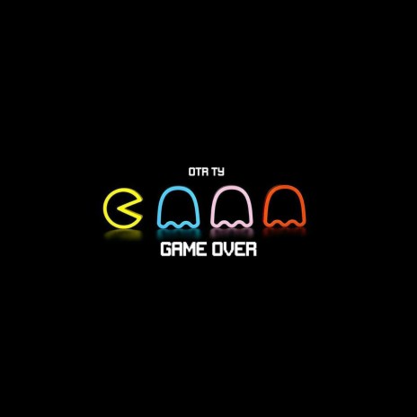 Game Over | Boomplay Music