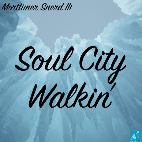 Soul City Walkin' (Miggedy's Dizko Slap)