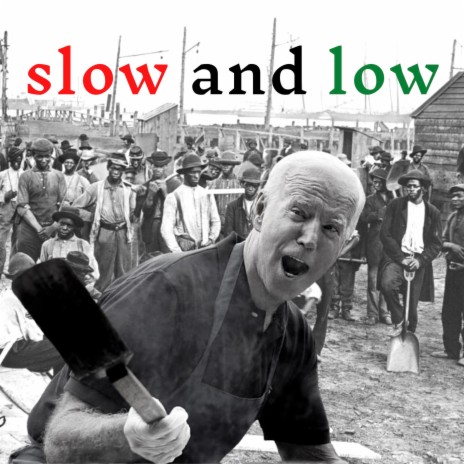 Slow and Low | Boomplay Music