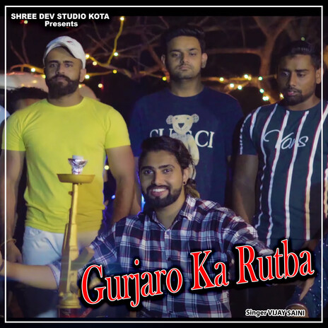 Gurjaro Ka Rutba | Boomplay Music