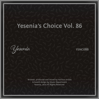 Yesenia's Choice, Vol. 86