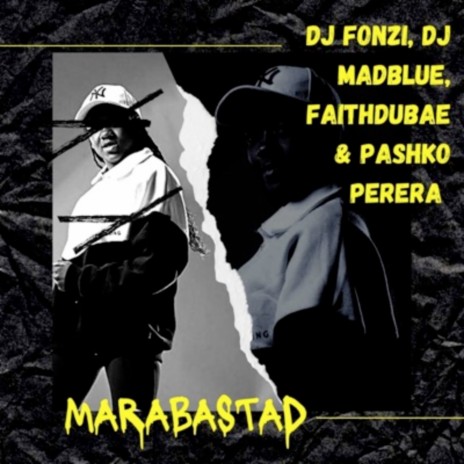 Marabastad ft. pashko perera, DJ MADBLUESA & Faith du bae