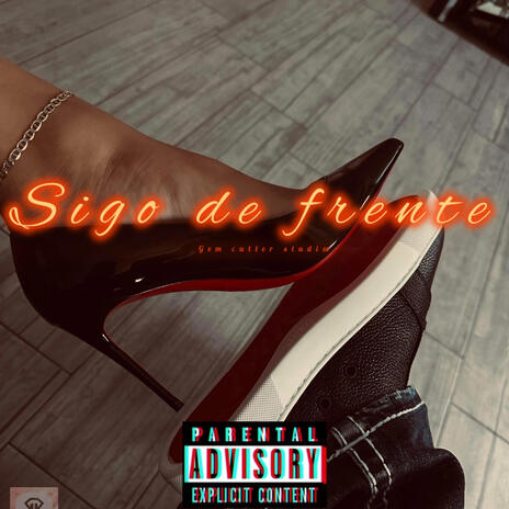 Y sigo de Frente | Boomplay Music