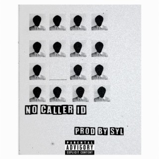 No Caller ID