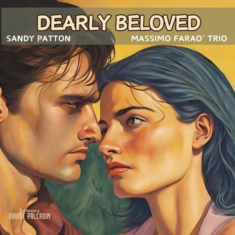 Dearly Beloved ft. Sandy Patton & Davide Palladin | Boomplay Music