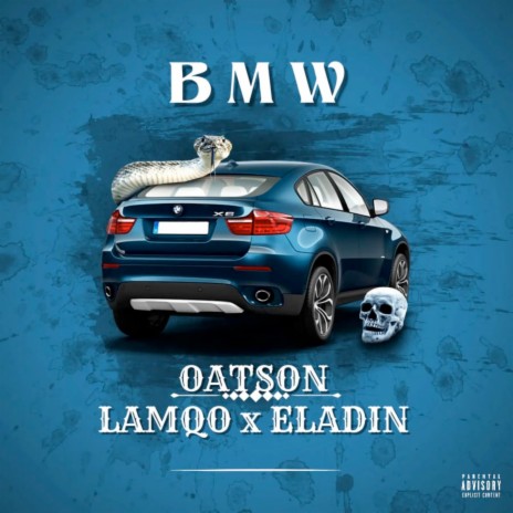 BMW ft. Lamqo & Eladin | Boomplay Music