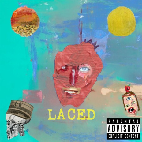 LACED | Boomplay Music