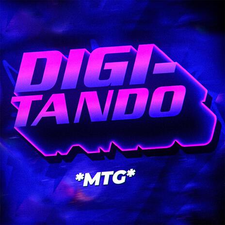 DIGITANDO MTG ft. DJ CARLOS MT | Boomplay Music