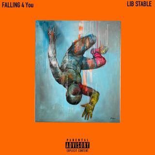 Falling 4 You