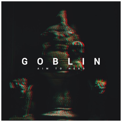 Goblin | Boomplay Music