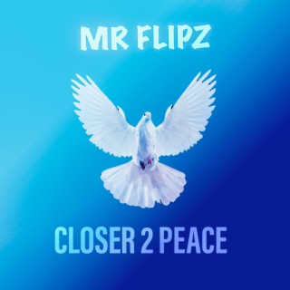 Closer 2 Peace